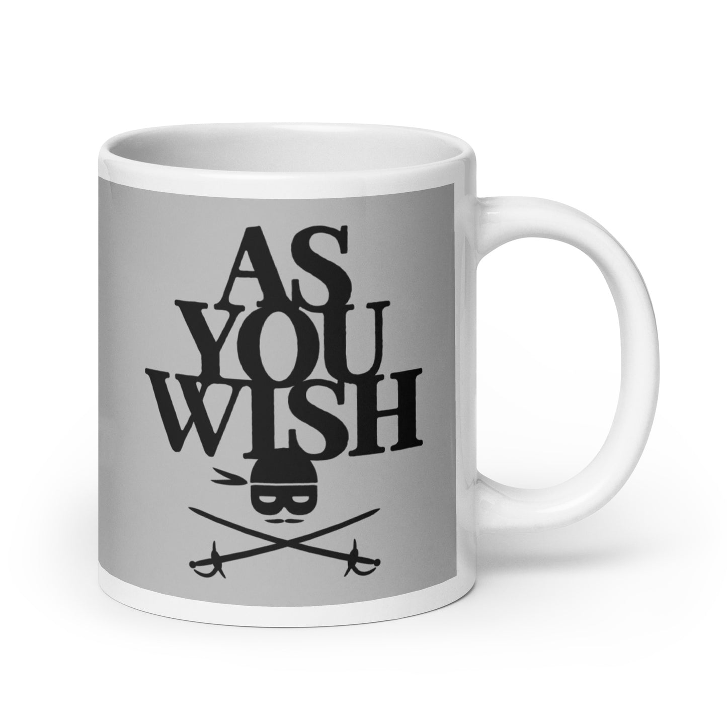 As You Wish Mug