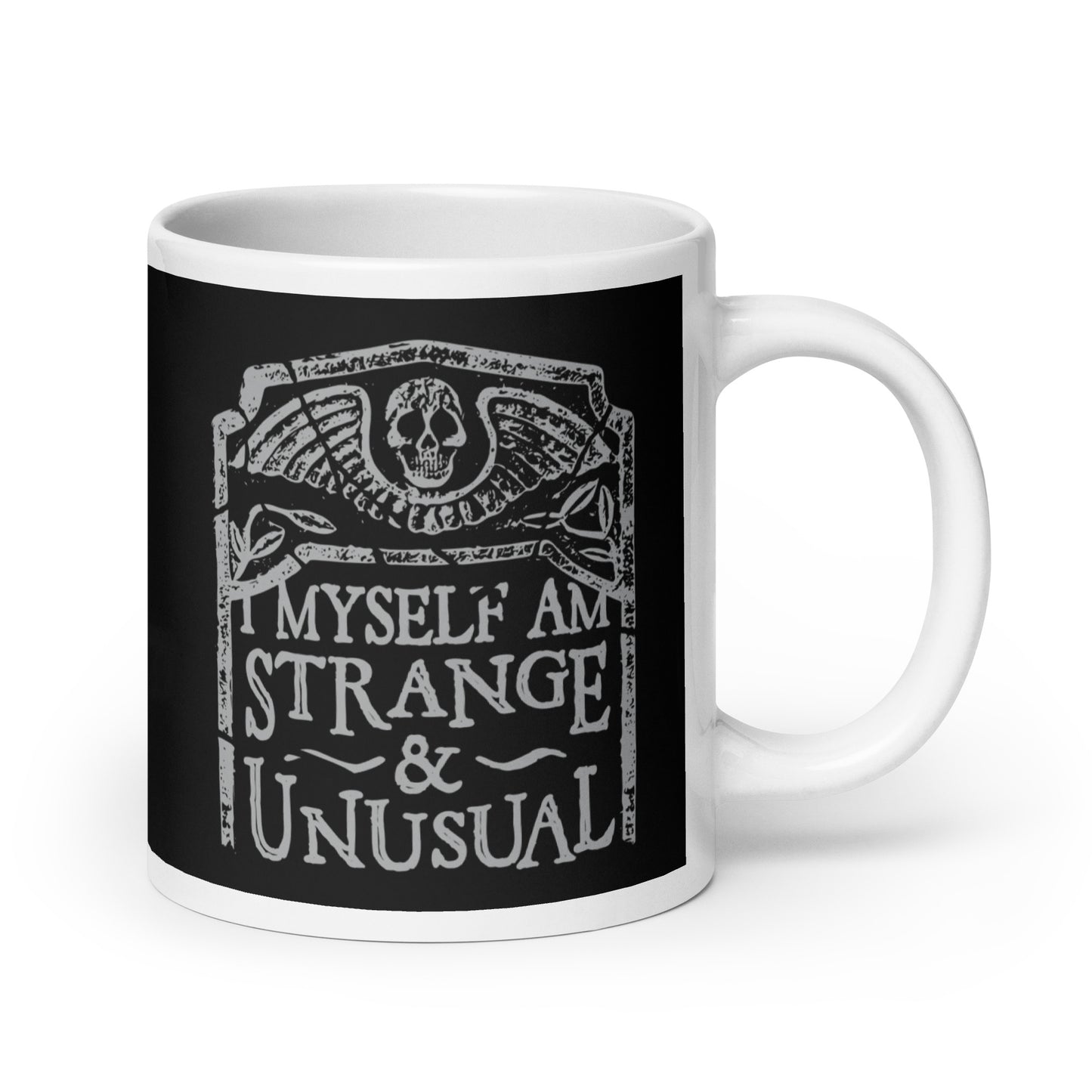 I Myself Am Strange And Unusual Mug