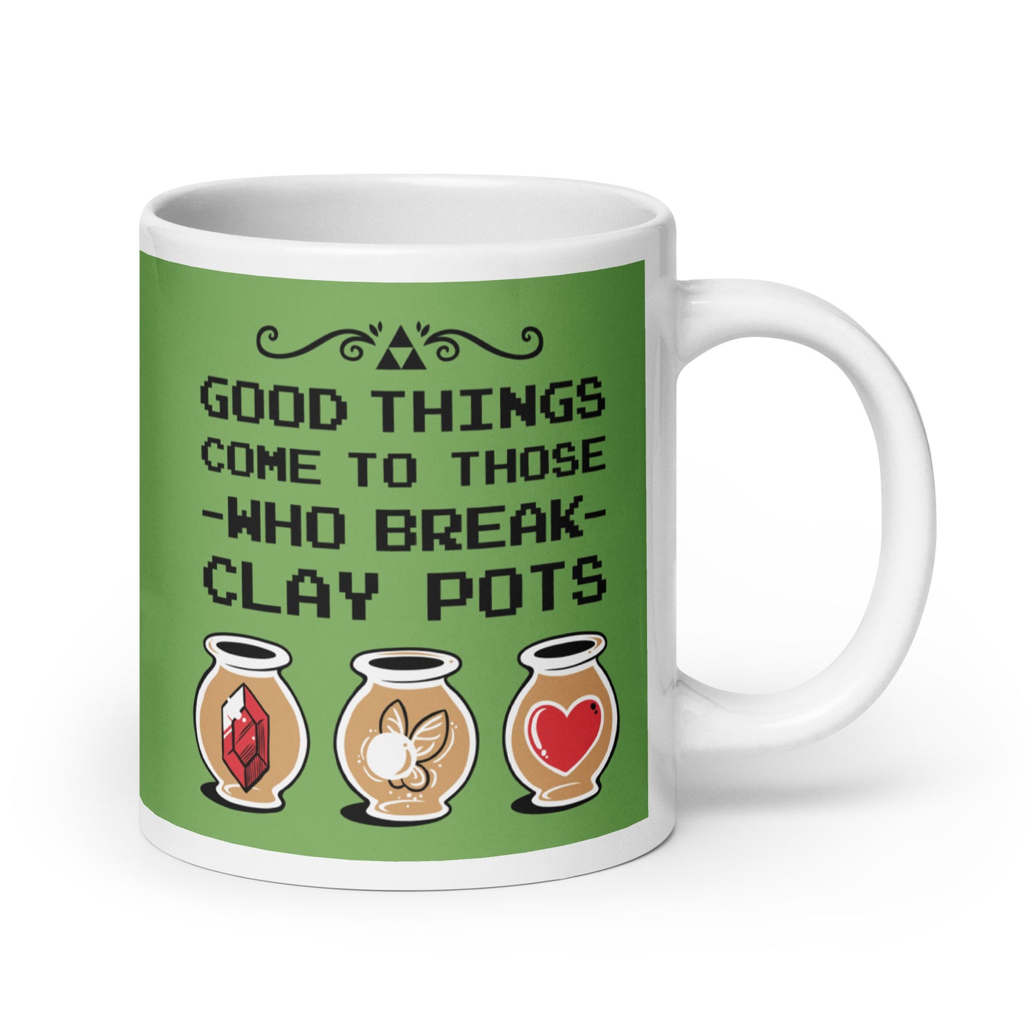 Good Things Come To Those Who Break Clay Pots Mug