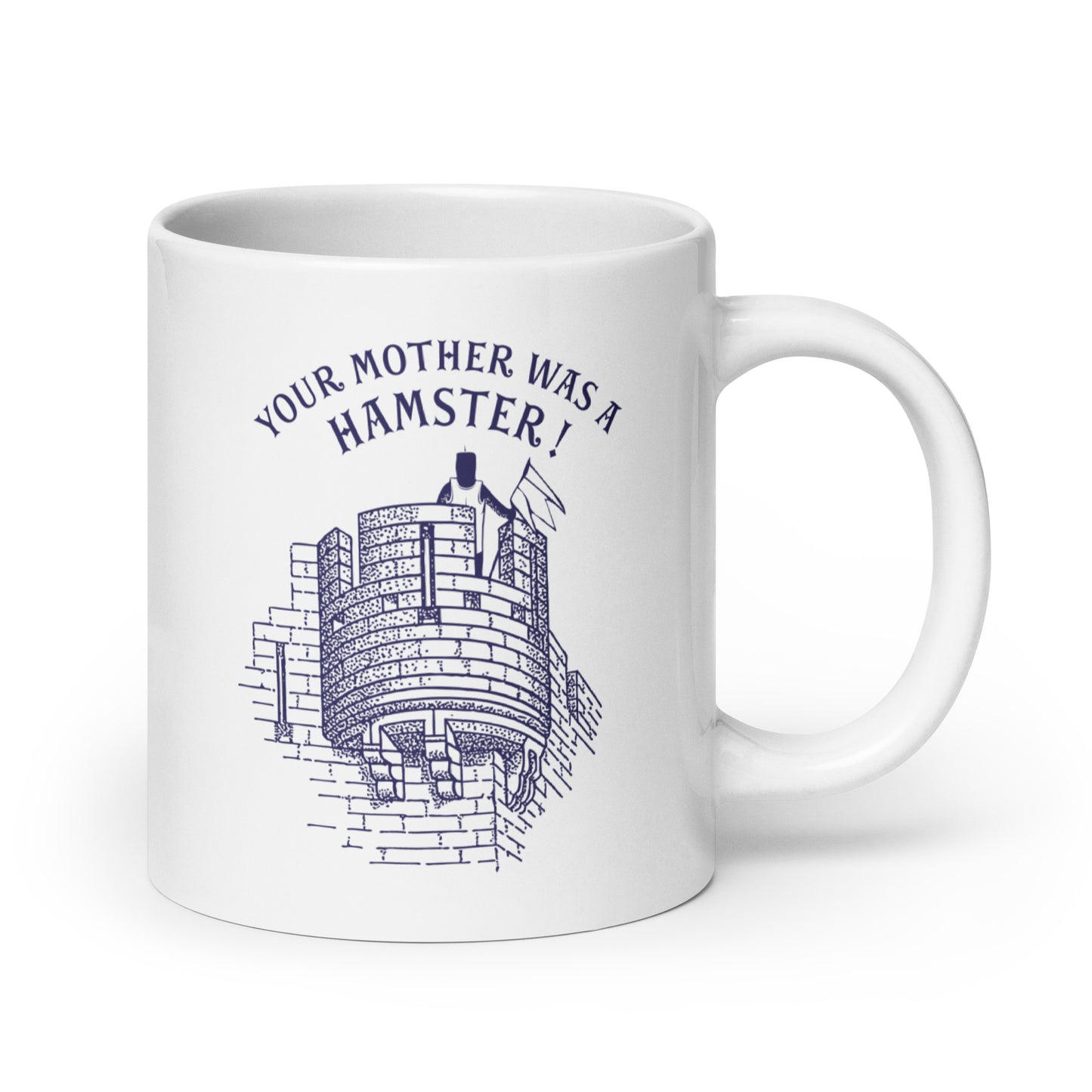 Your Mother Was A Hamster Mug