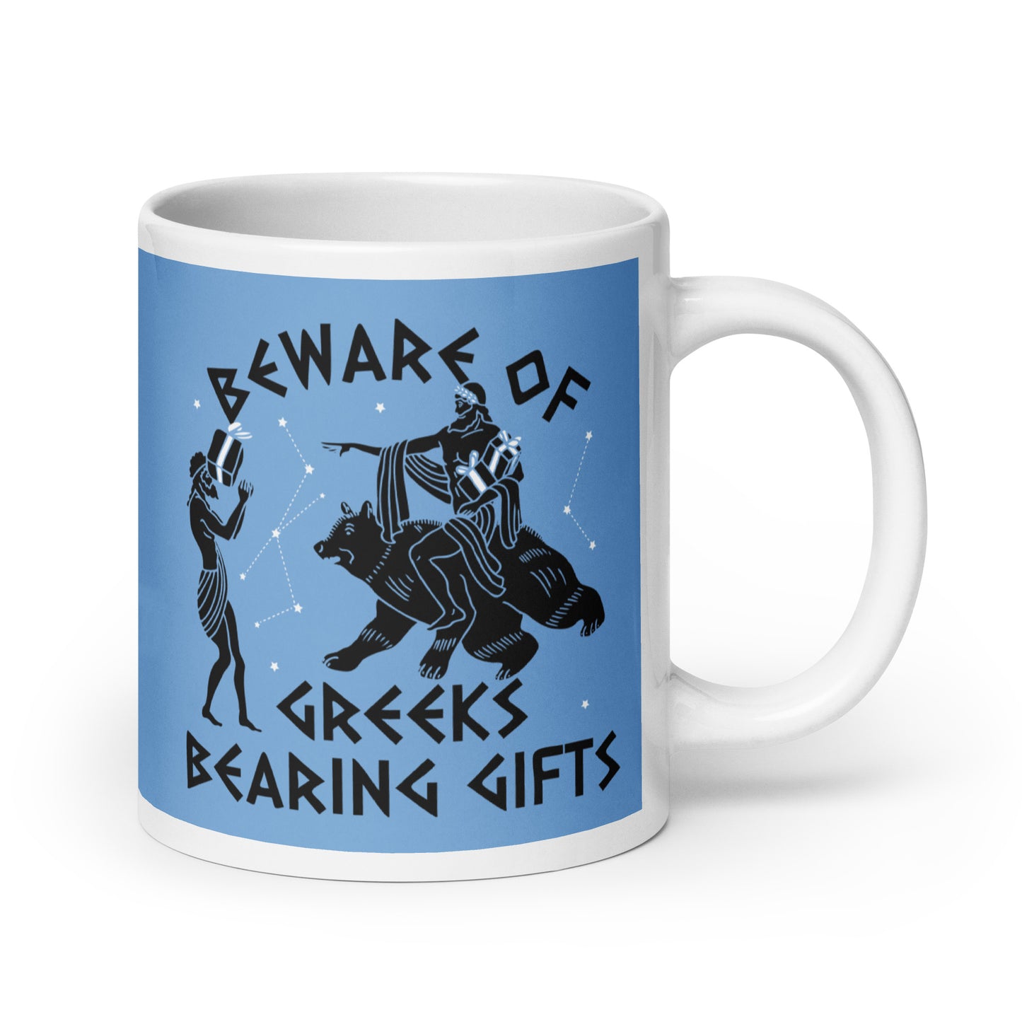 Beware Of Greeks Bearing Gifts Mug