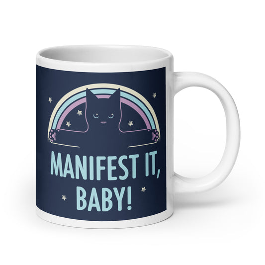 Manifest It, Baby! Mug