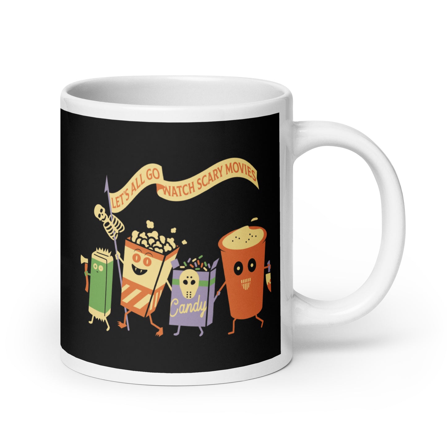 Let's All Go Watch Scary Movies Mug