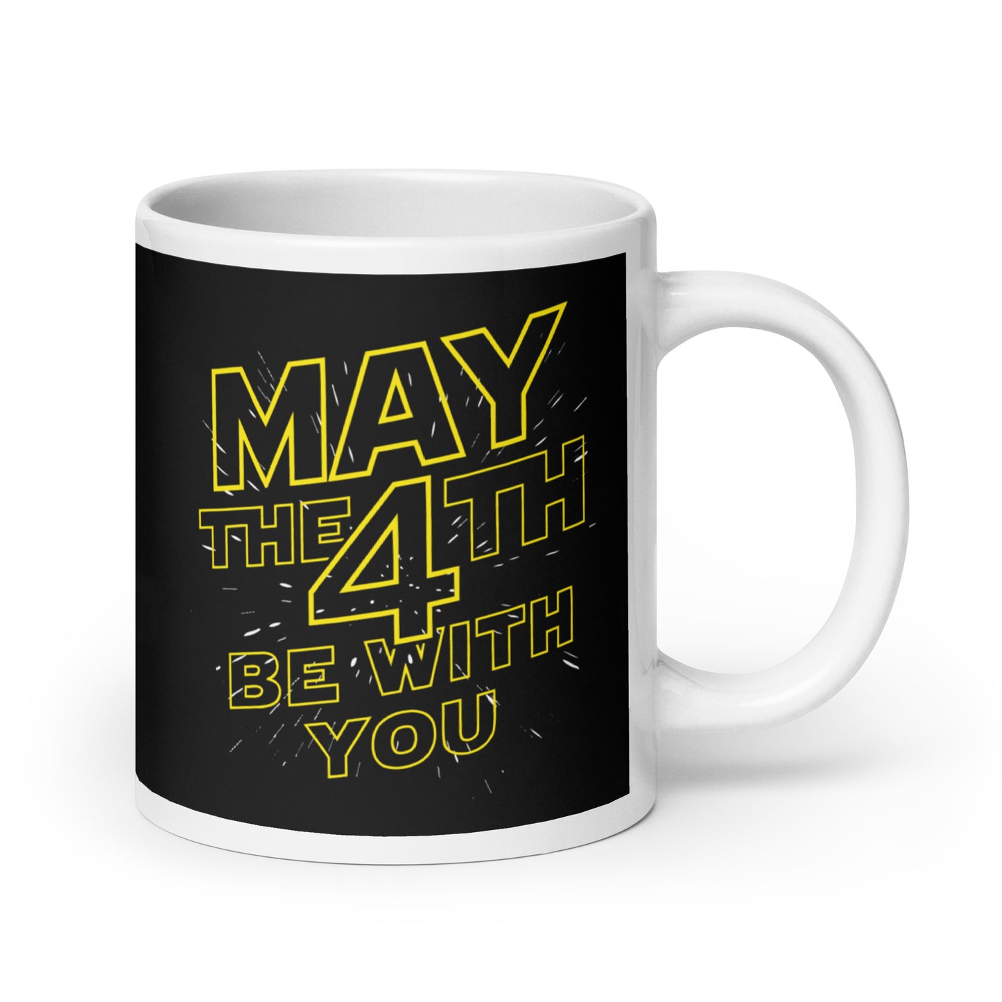 May The 4th Be With You Mug