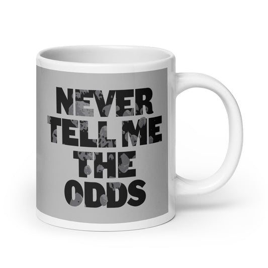 Never Tell Me The Odds Mug