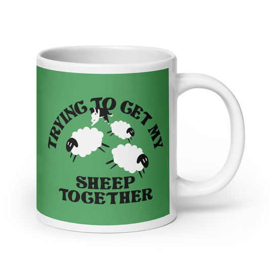 Trying To Get My Sheep Together Mug