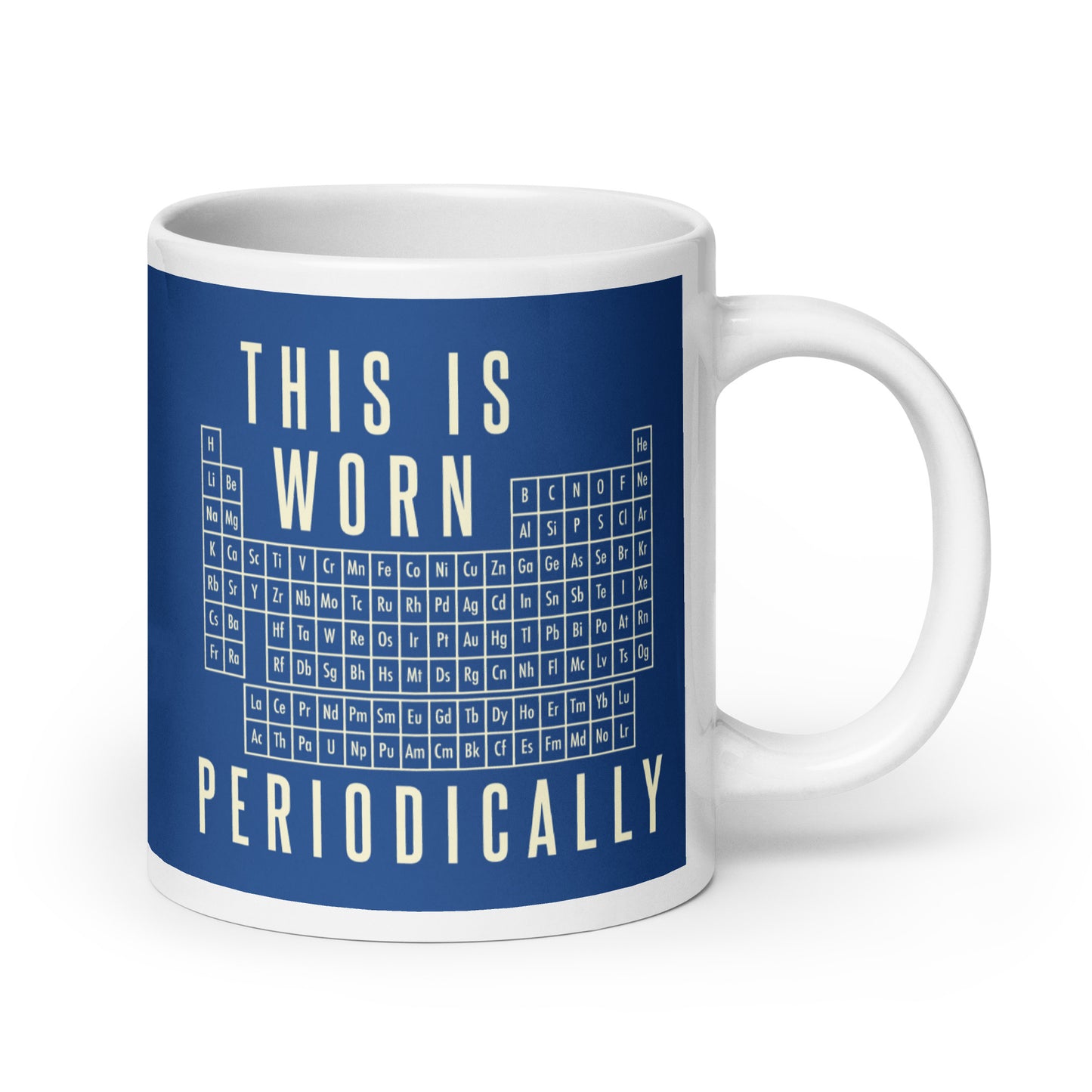 This Is Worn Periodically Mug