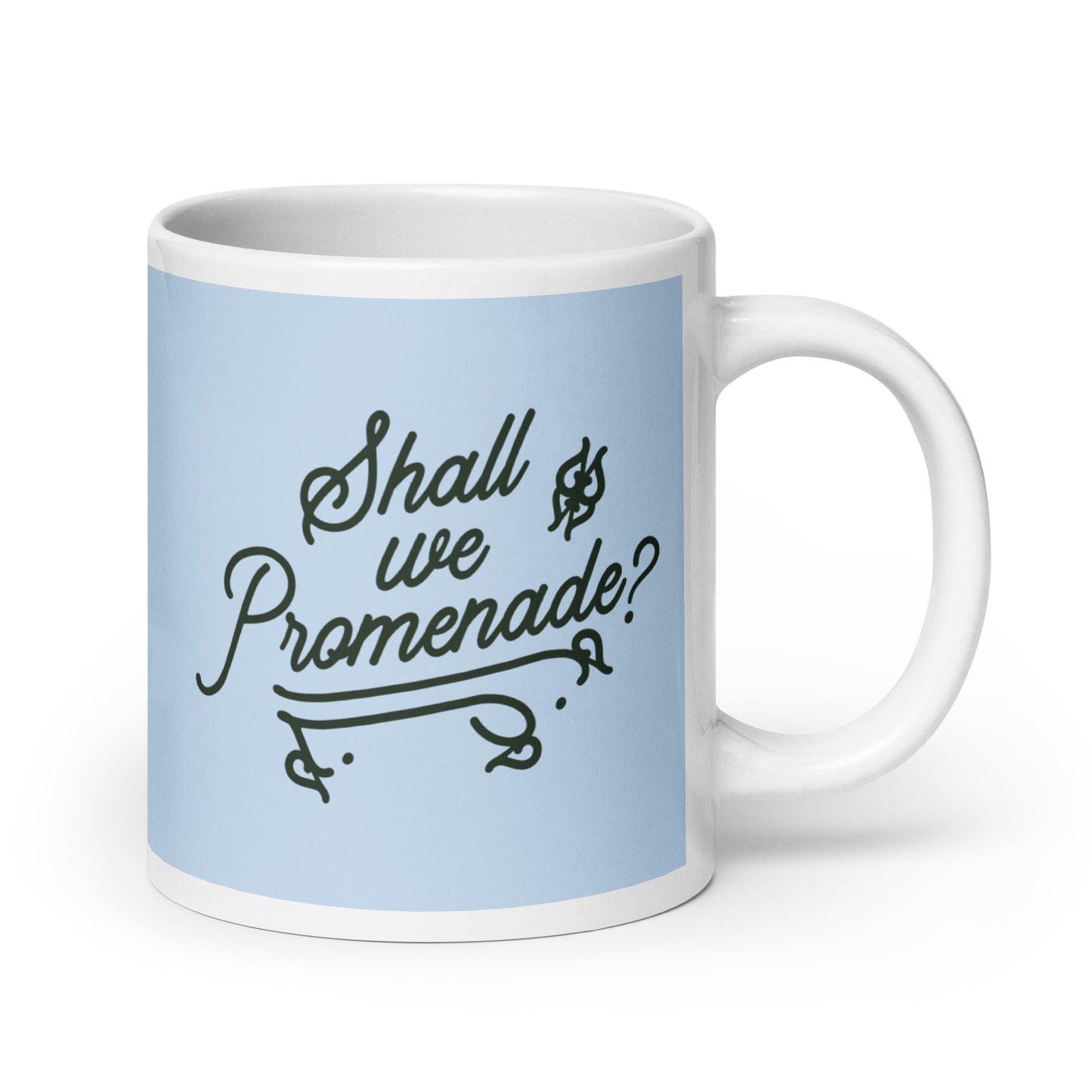 Shall We Promenade? Mug