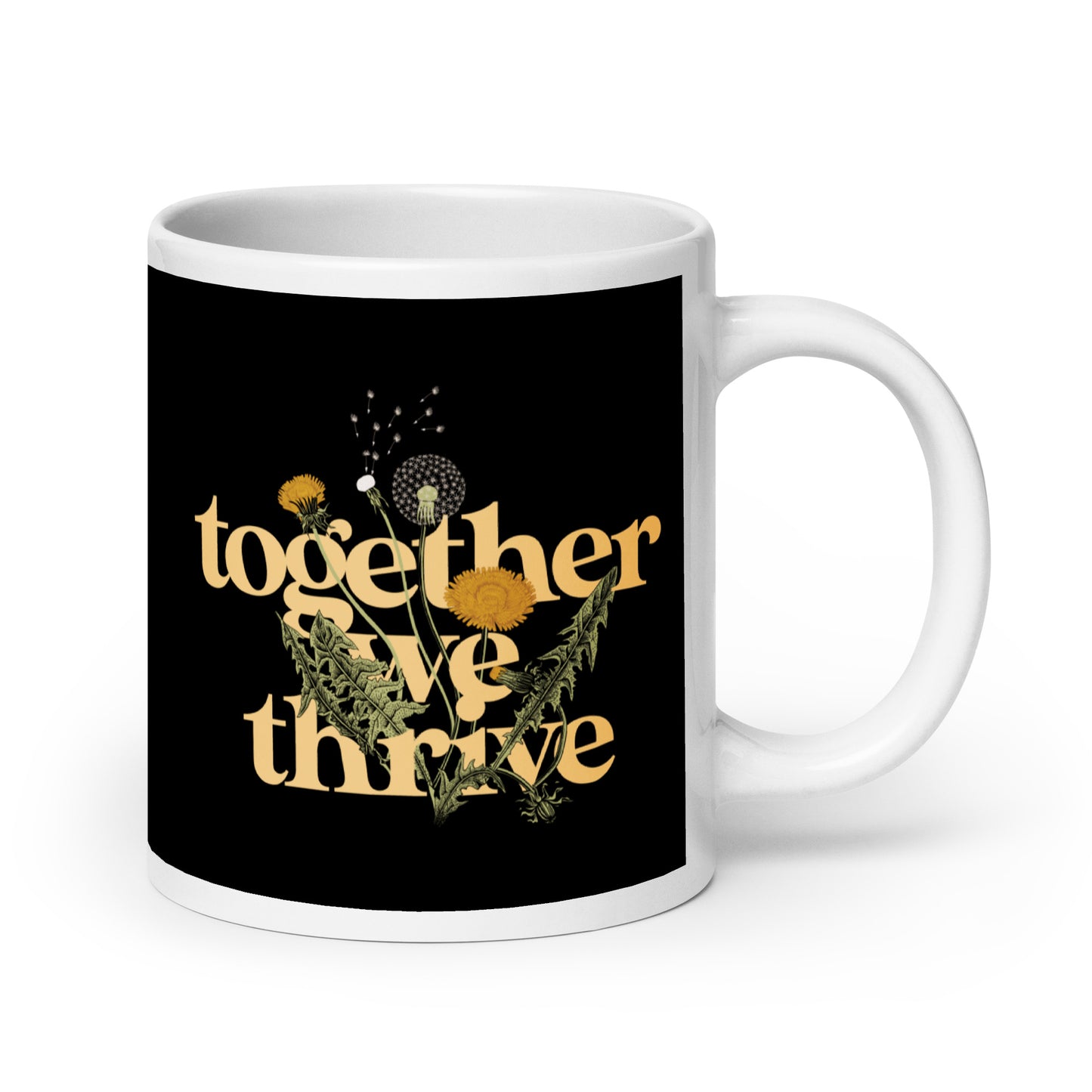 Together We Thrive Mug