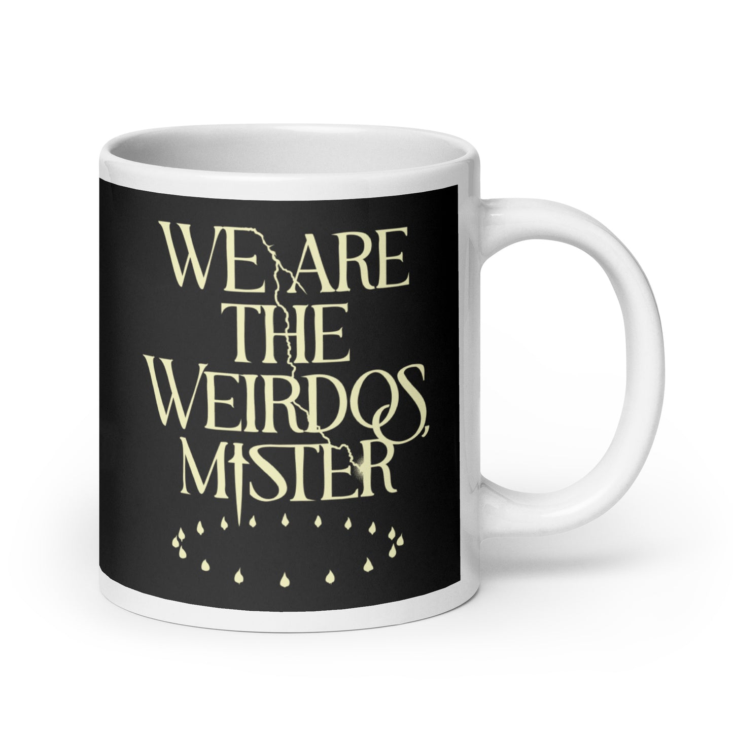 We Are The Weirdos, Mister Mug