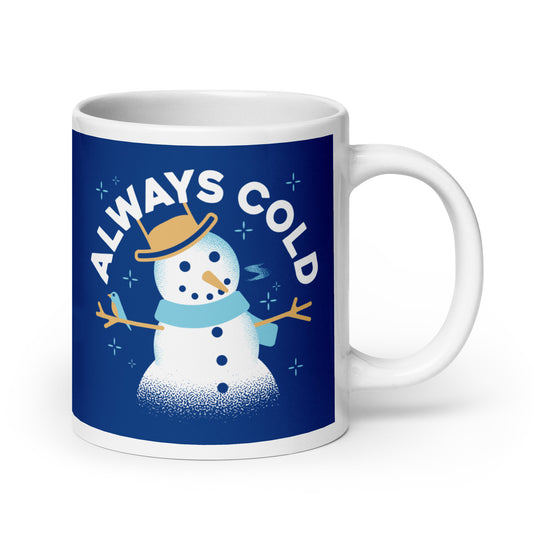 Always Cold Mug