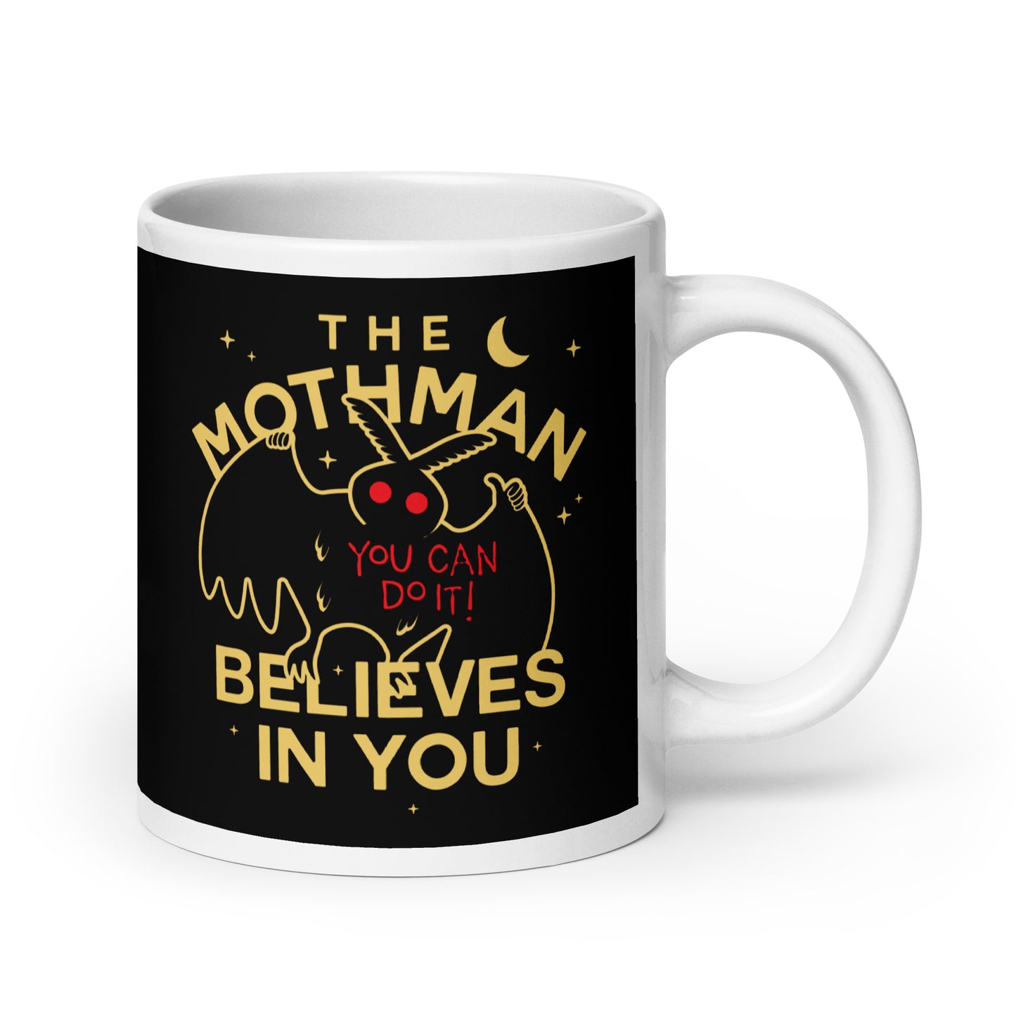 The Mothman Believes In You Mug