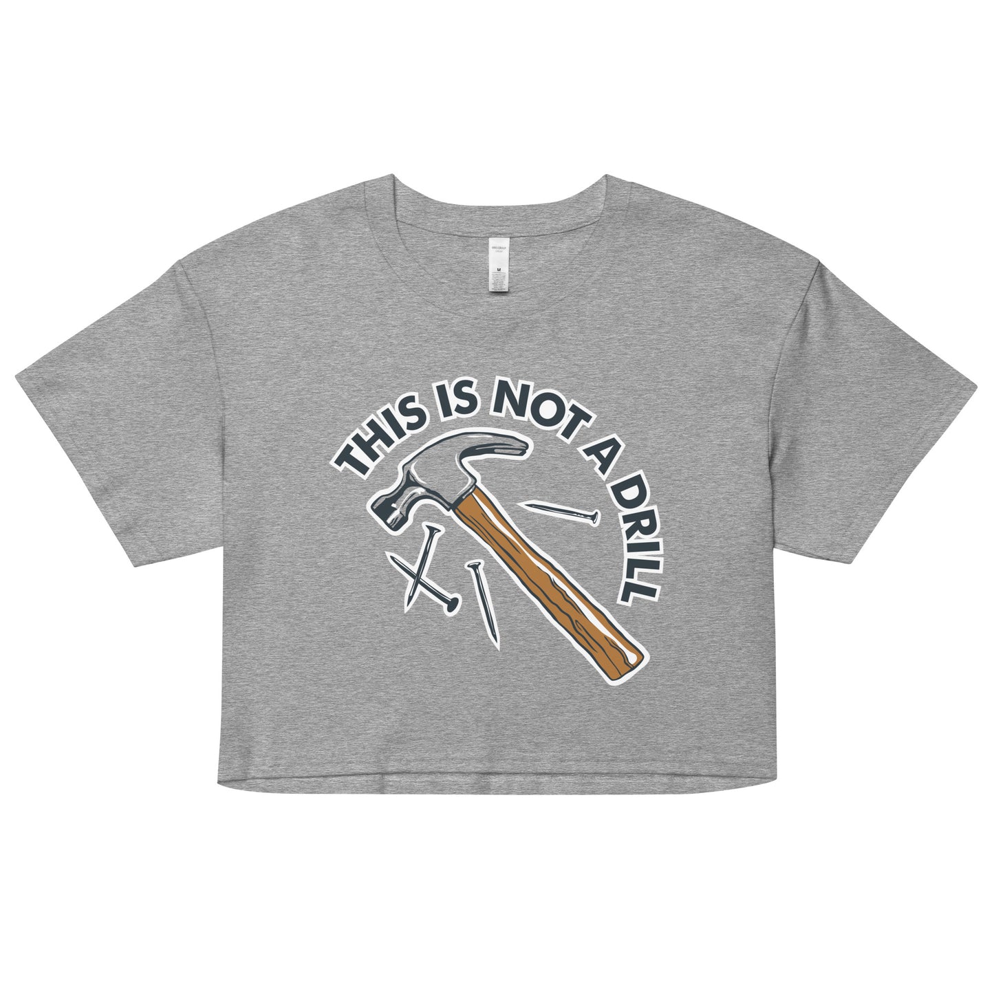 This Is Not A Drill Women's Crop Tee