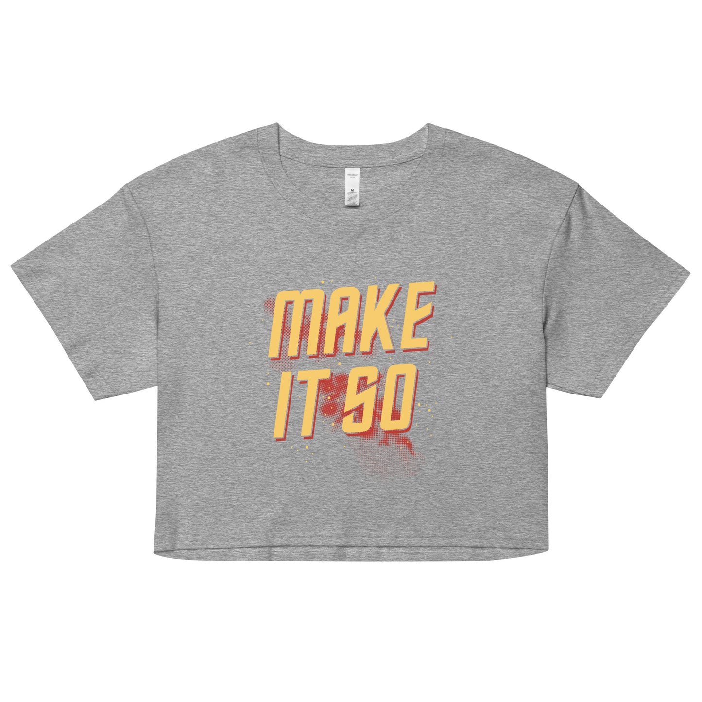 Make It So Women's Crop Tee