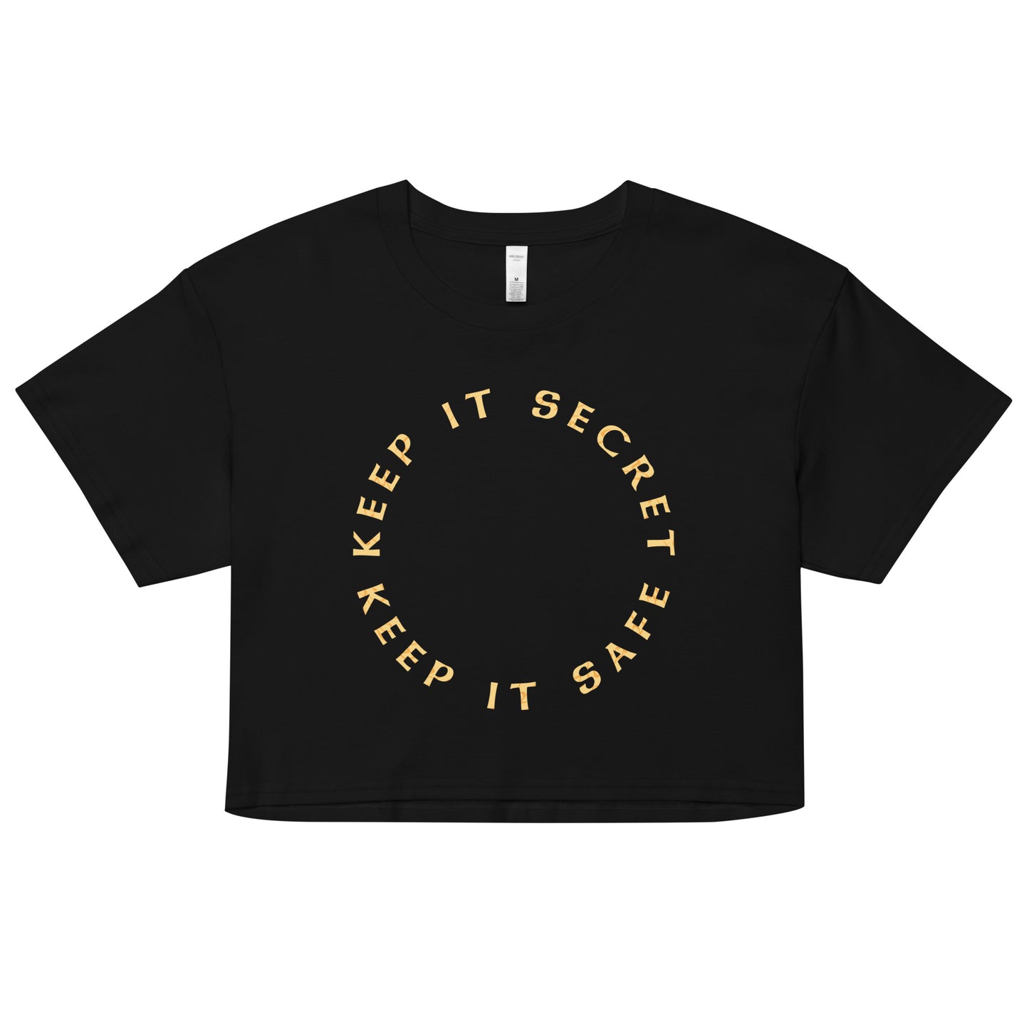 Keep It Secret Keep It Safe Women's Crop Tee