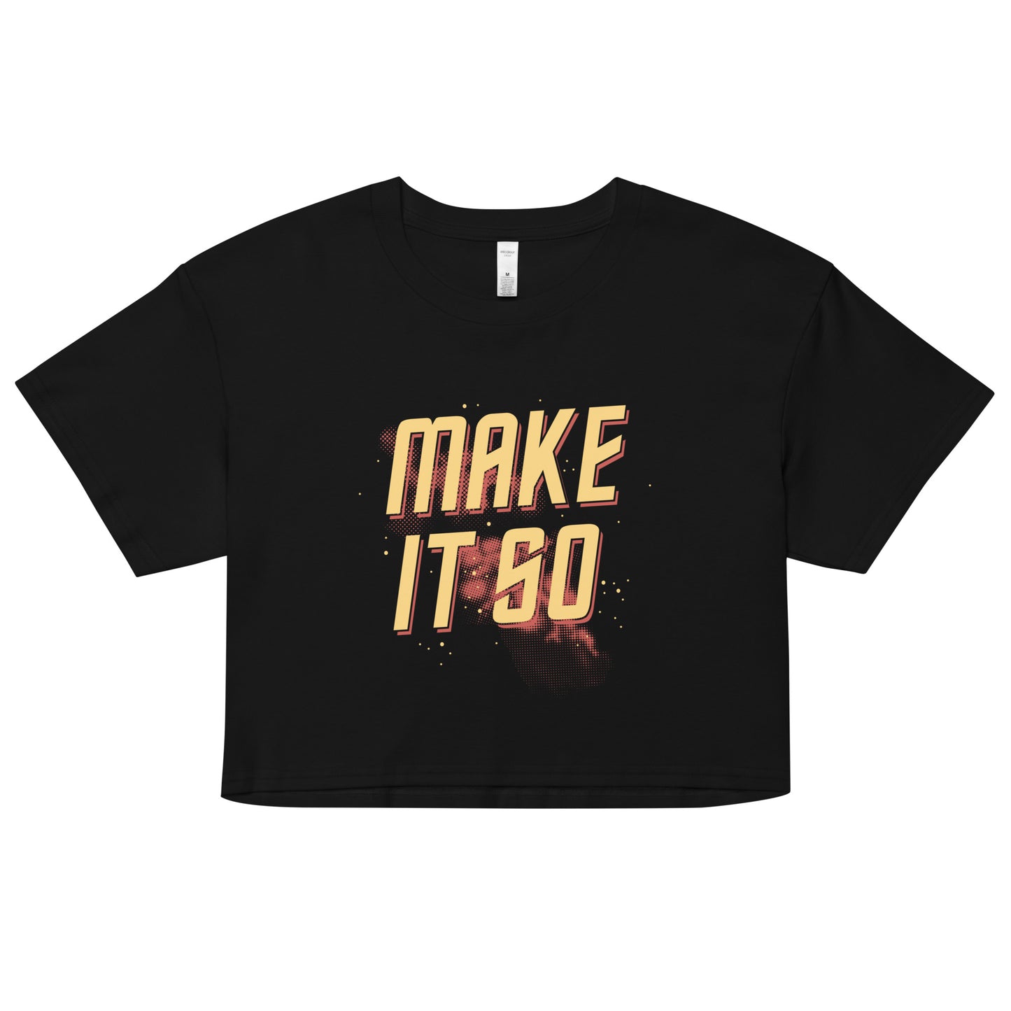 Make It So Women's Crop Tee