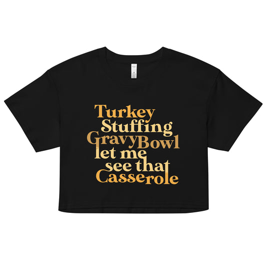 Turkey Stuffing Gravy Bowl Women's Crop Tee