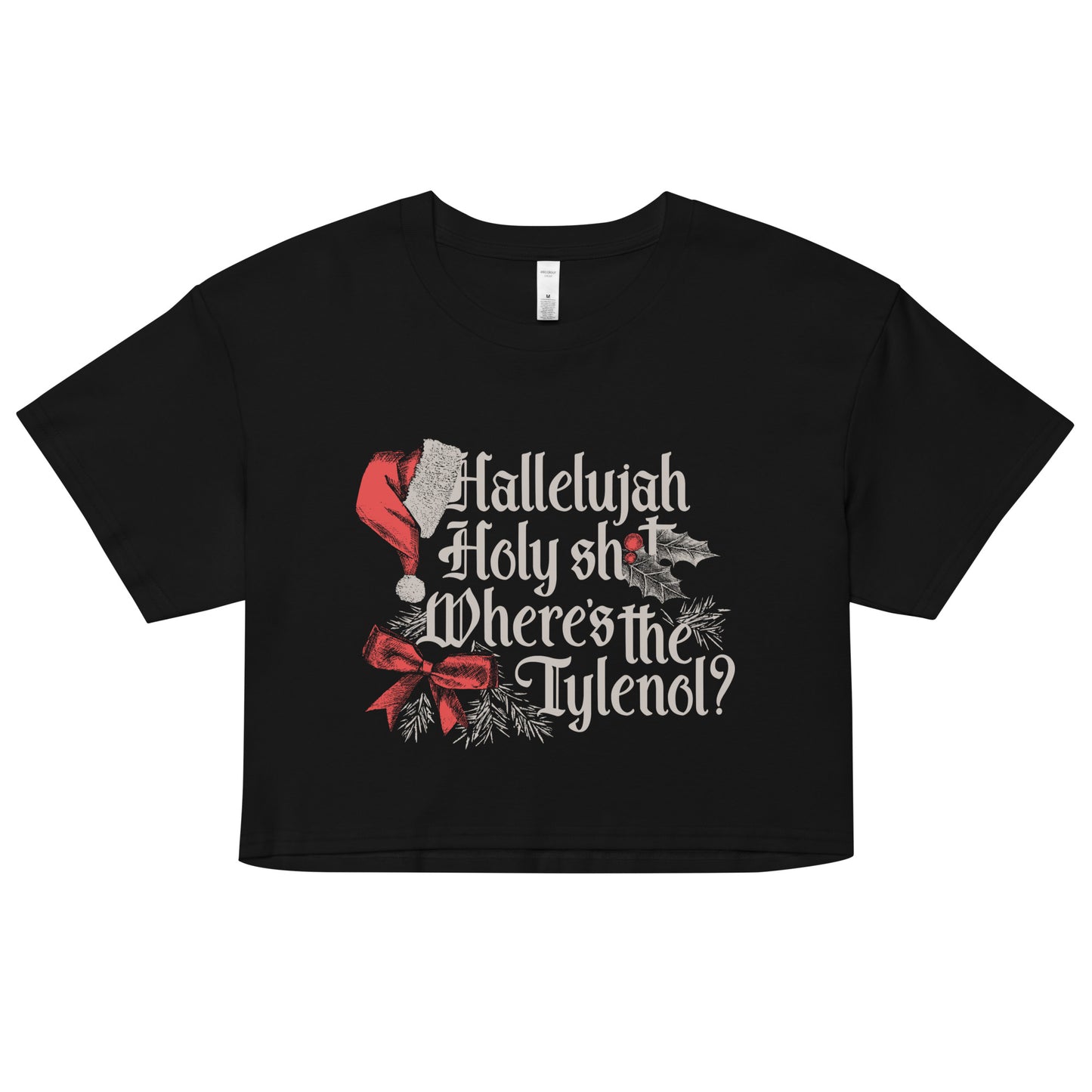 Where's The Tylenol? Women's Crop Tee