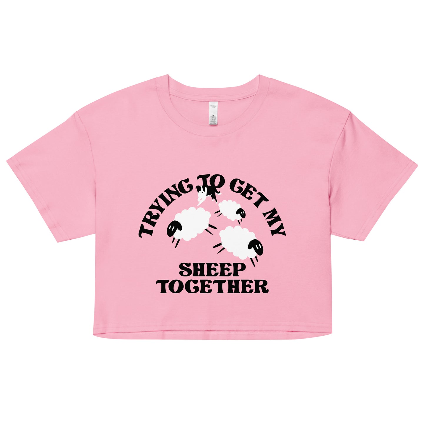 Trying To Get My Sheep Together Women's Crop Tee