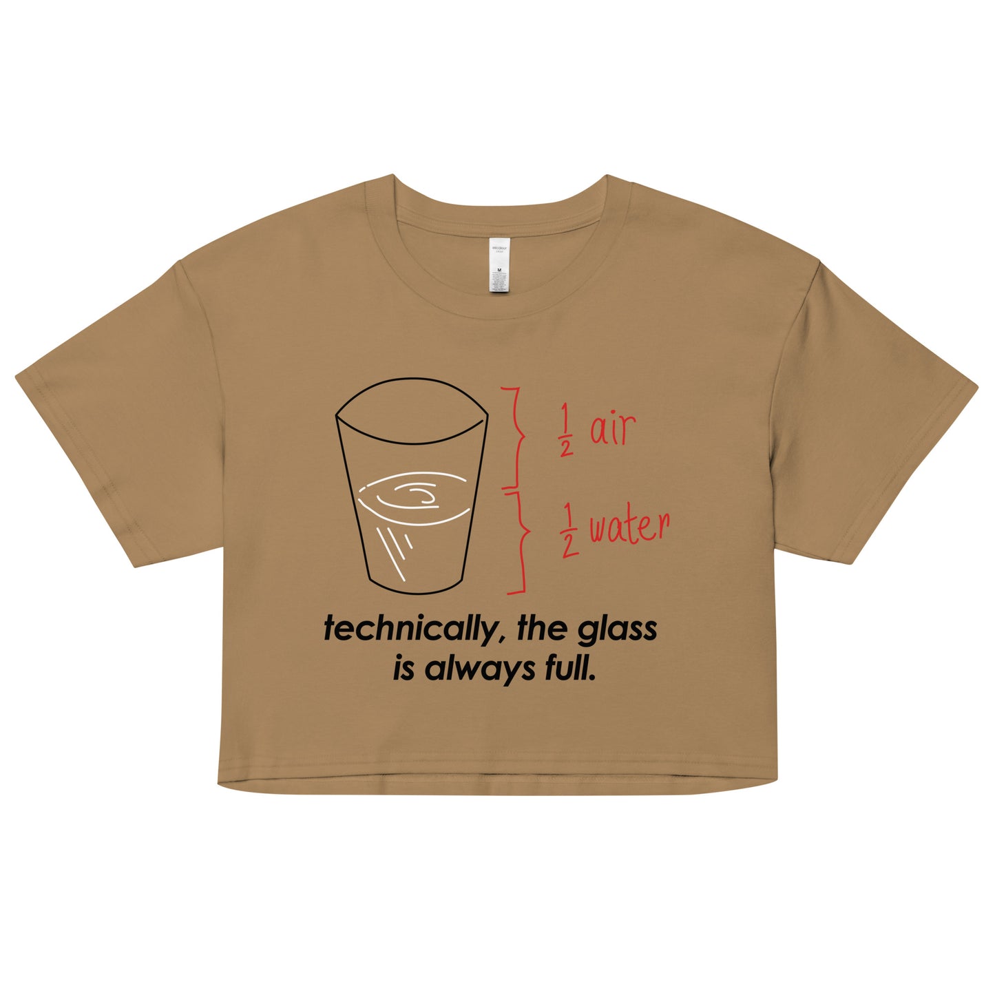 Technically, The Glass Is Always Full Women's Crop Tee