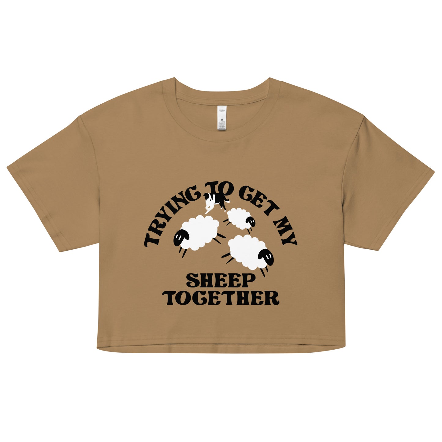 Trying To Get My Sheep Together Women's Crop Tee