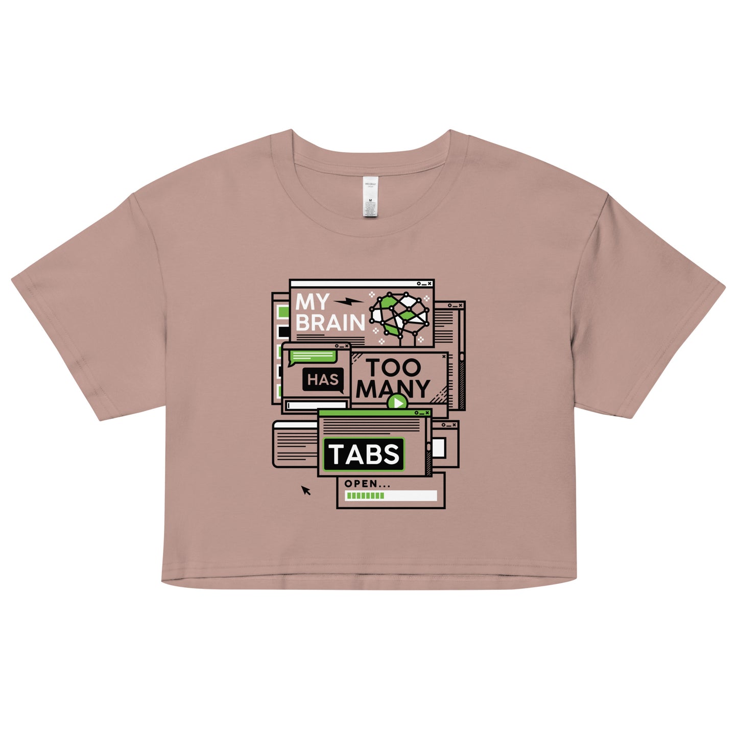 My Brain Has Too Many Tabs Open Women's Crop Tee