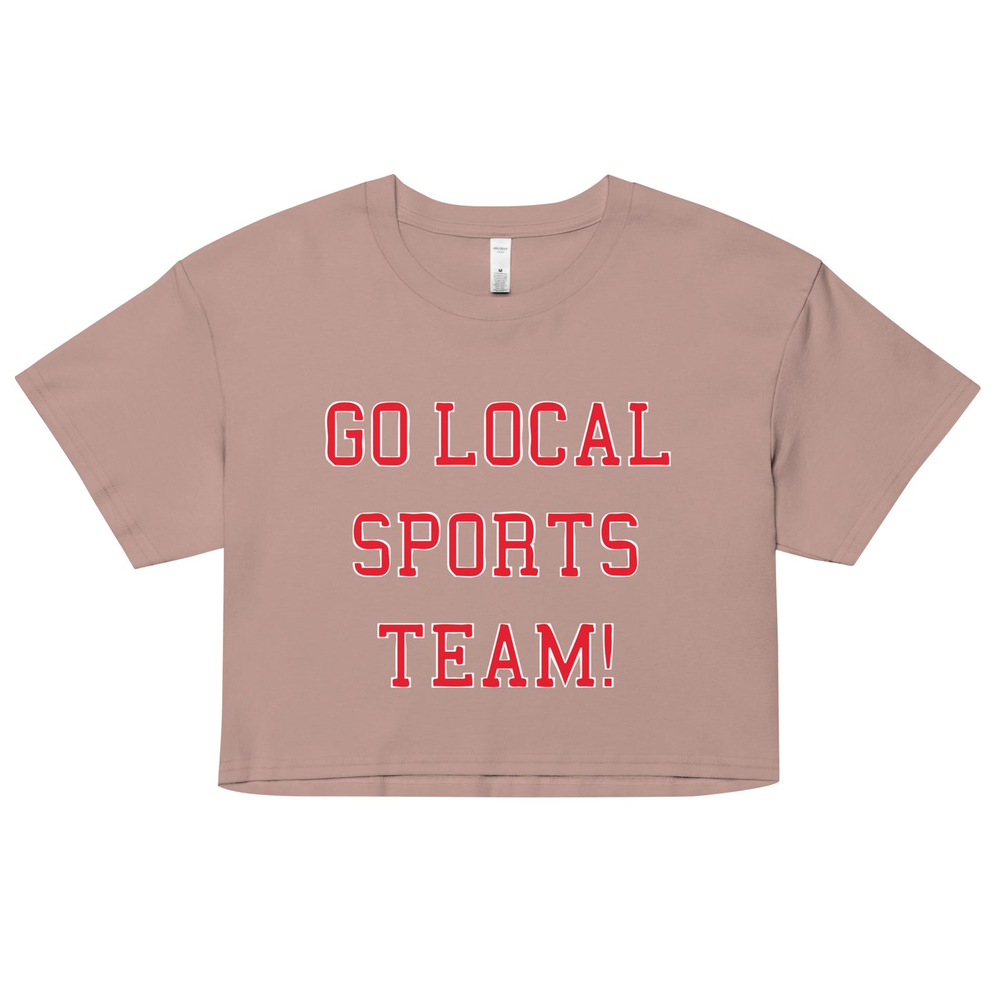 Go Local Sports Team! Women's Crop Tee