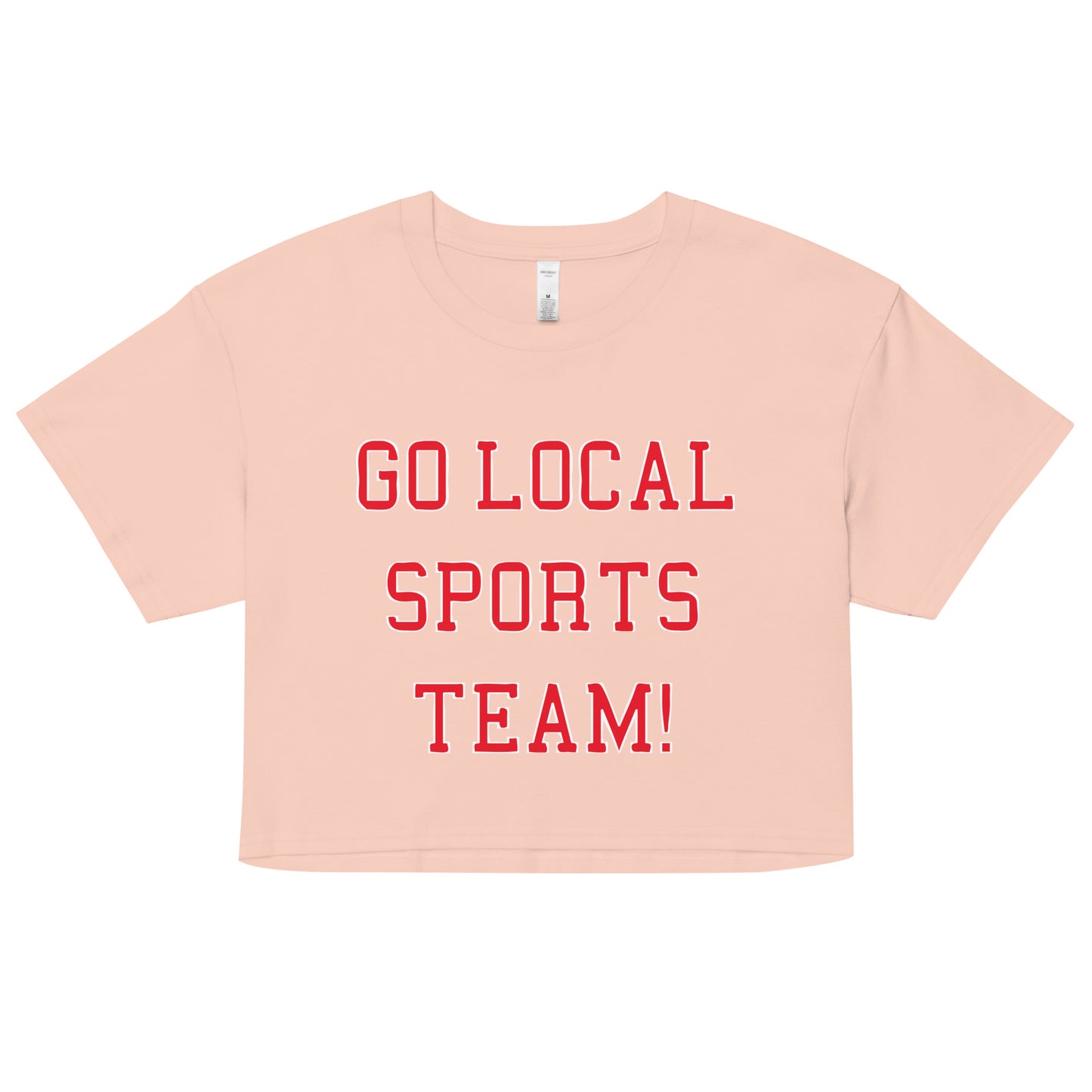 Go Local Sports Team! Women's Crop Tee