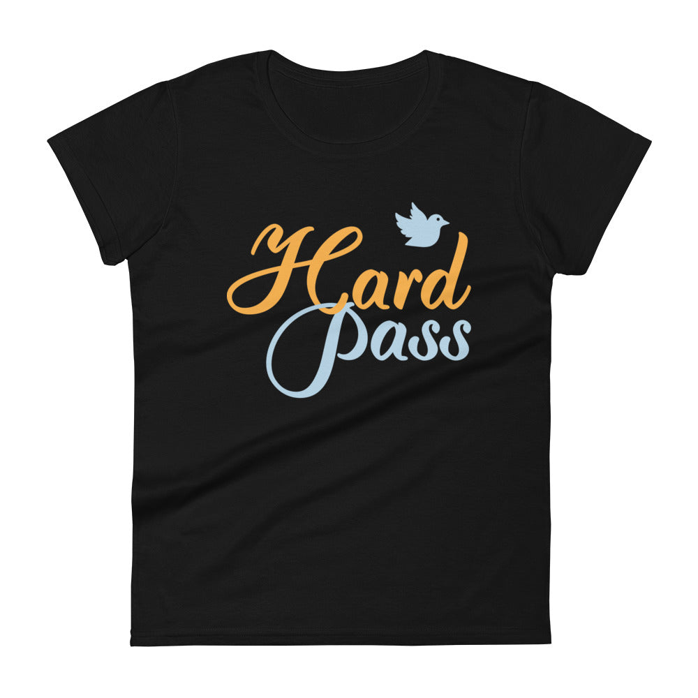 Hard Pass Women's Signature Tee