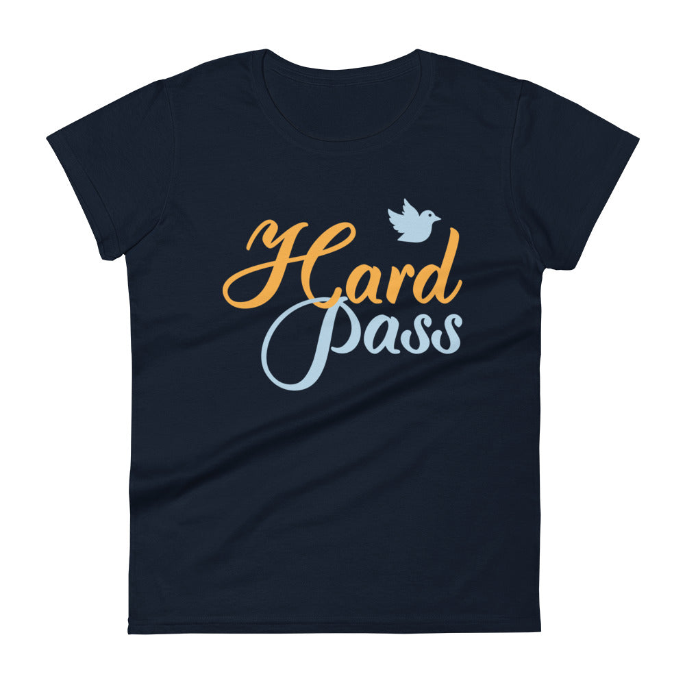 Hard Pass Women's Signature Tee