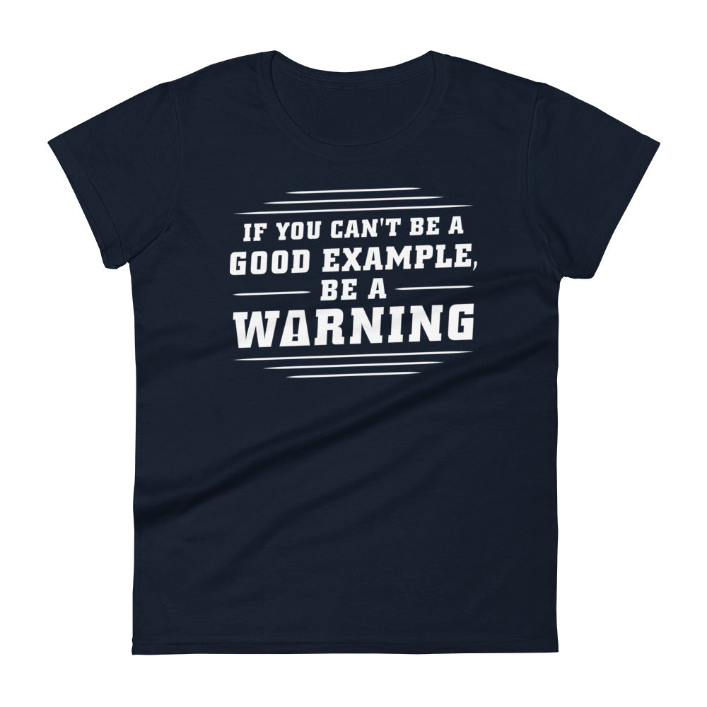 Be A Warning Women's Signature Tee