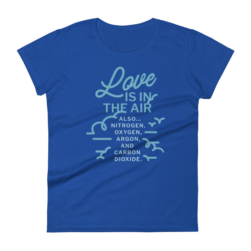 Love Is In The Air Women's Signature Tee