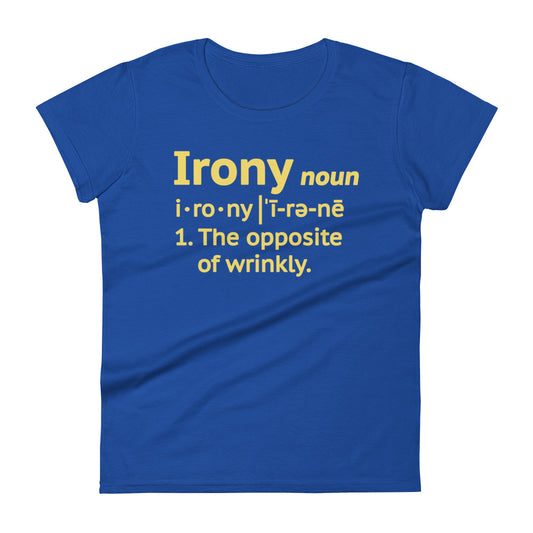 Irony Definition Women's Signature Tee