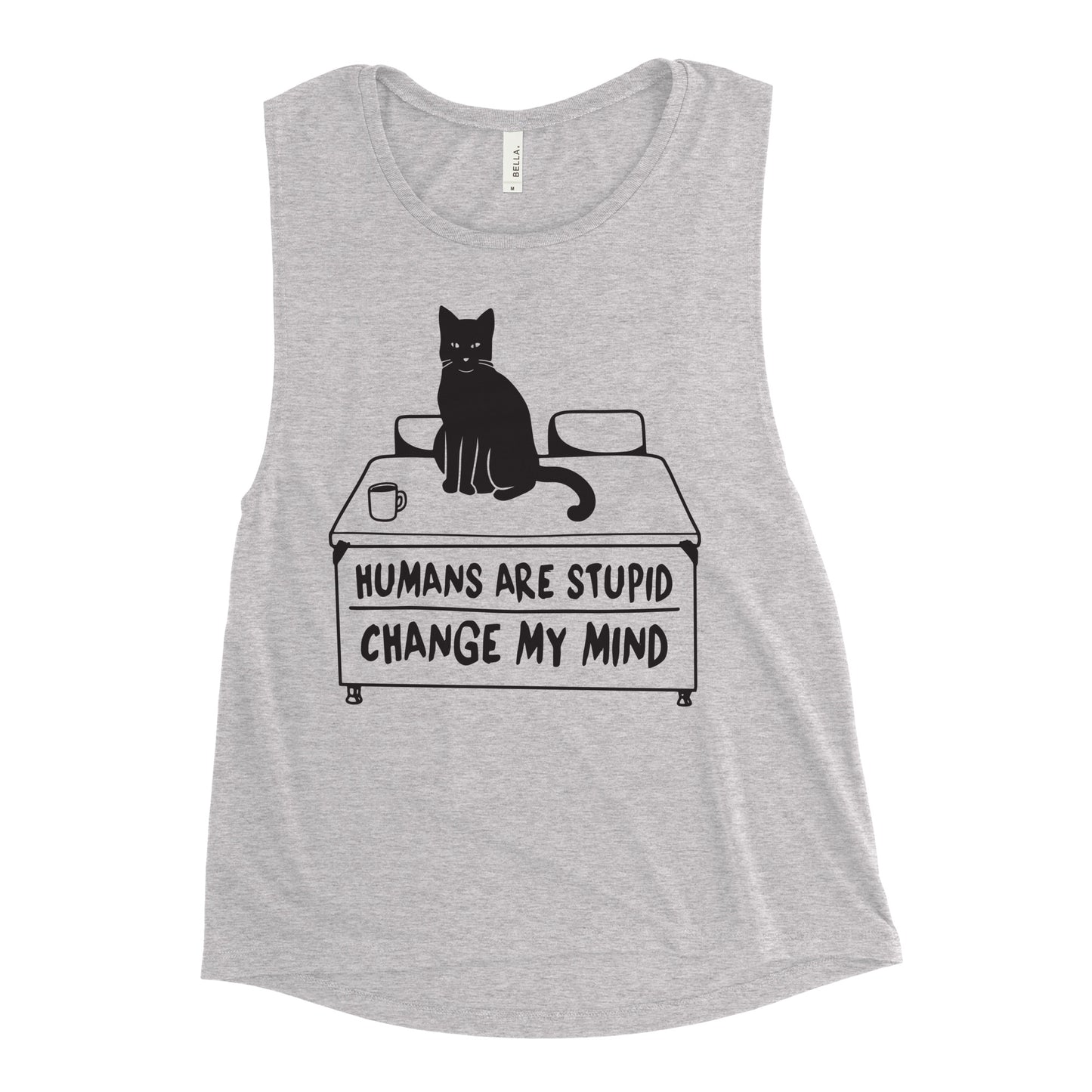 Humans Are Stupid Women's Muscle Tank