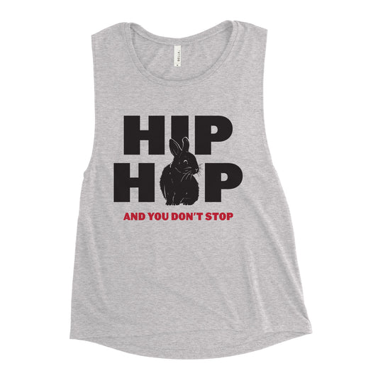 Hip Hop And You Don't Stop Women's Muscle Tank