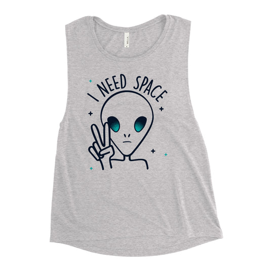 I Need Space Women's Muscle Tank