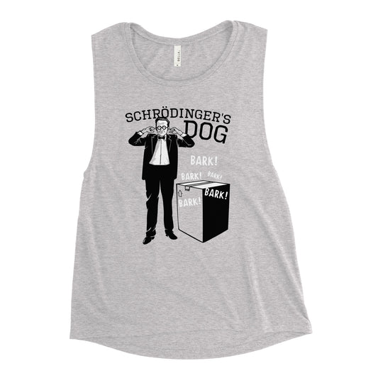 Schrodinger's Dog Women's Muscle Tank