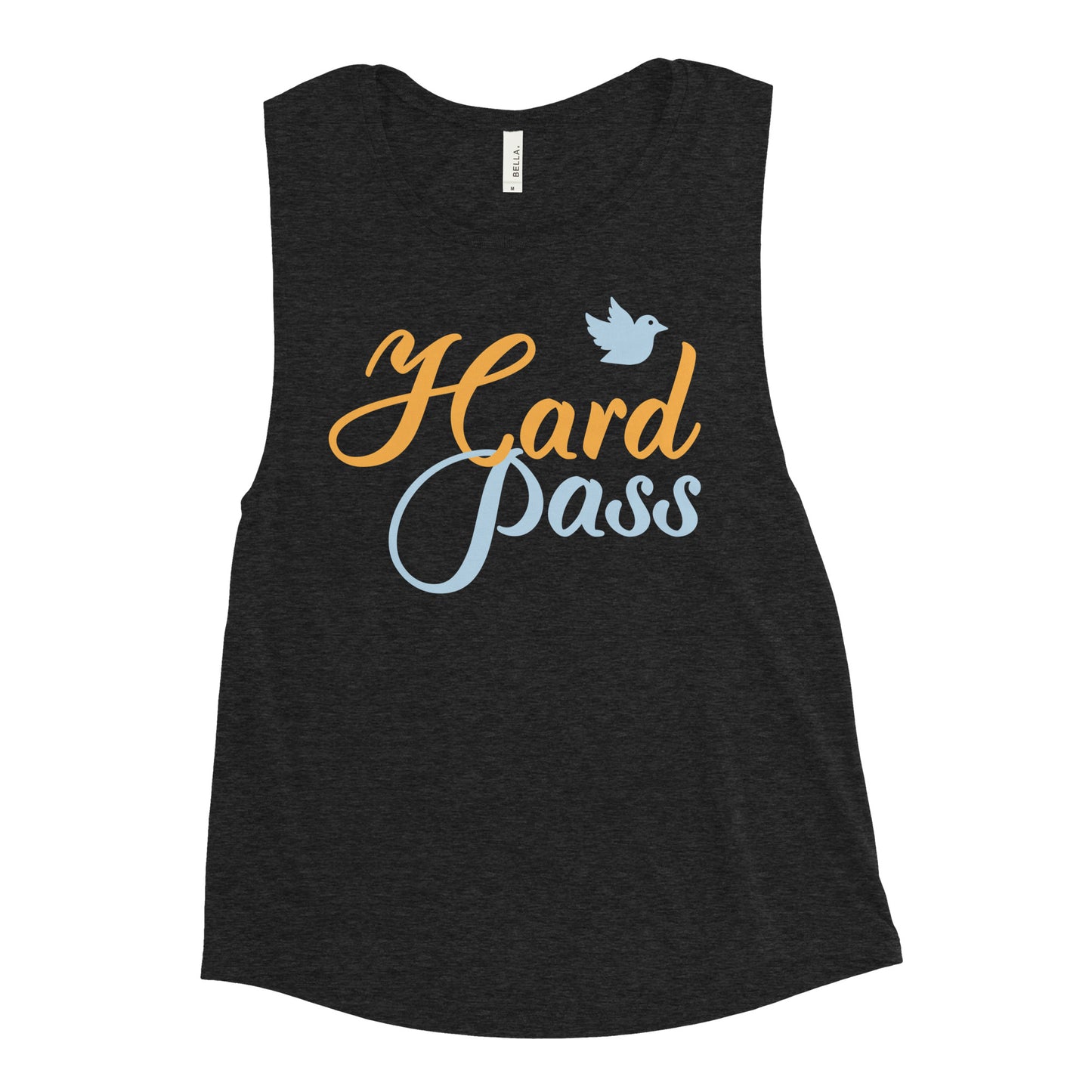 Hard Pass Women's Muscle Tank