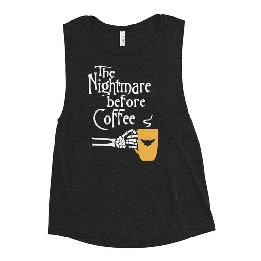 The Nightmare Before Coffee Women's Muscle Tank