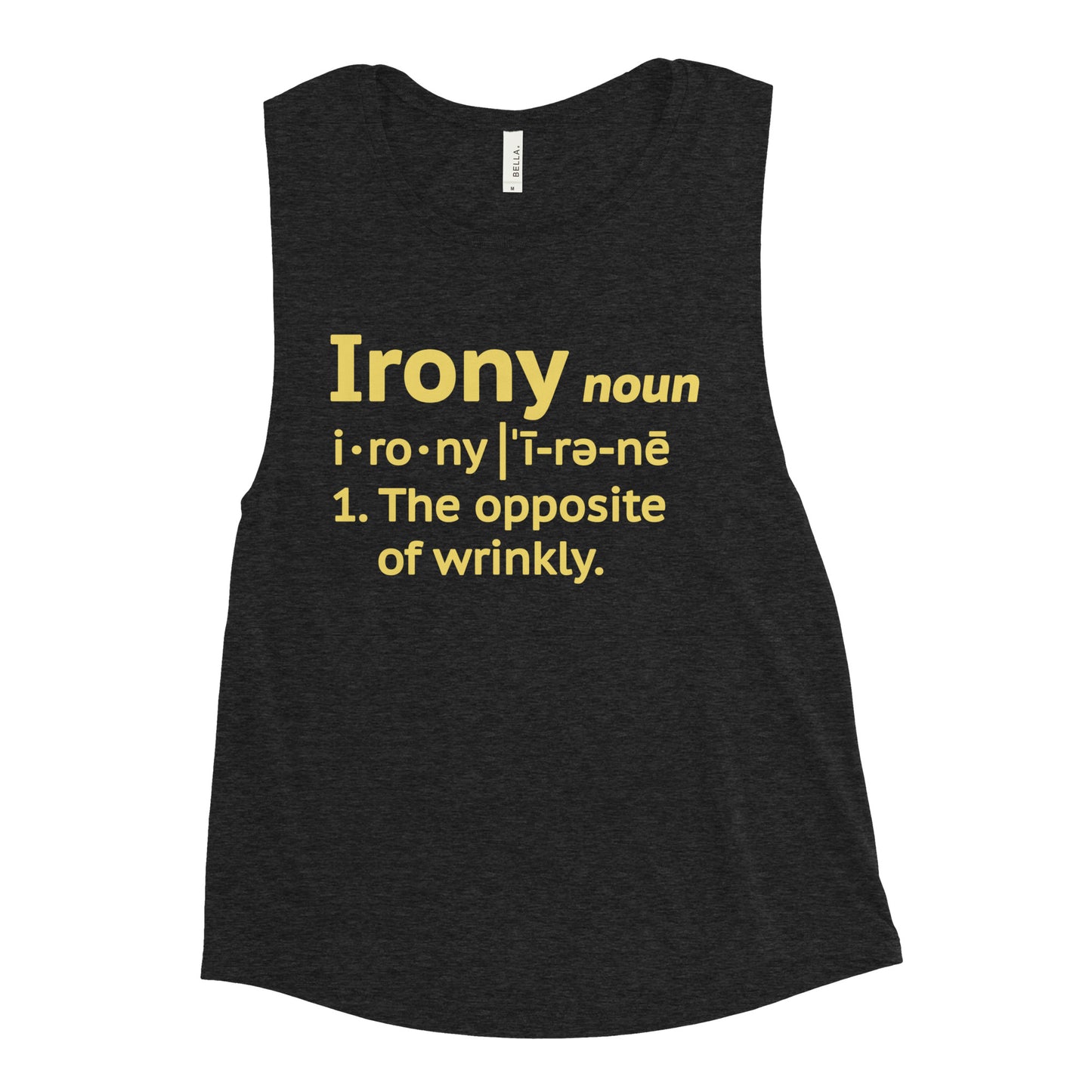 Irony Definition Women's Muscle Tank