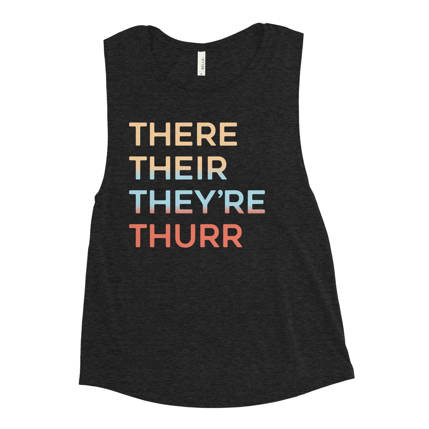 There Their They're Thurr Women's Muscle Tank