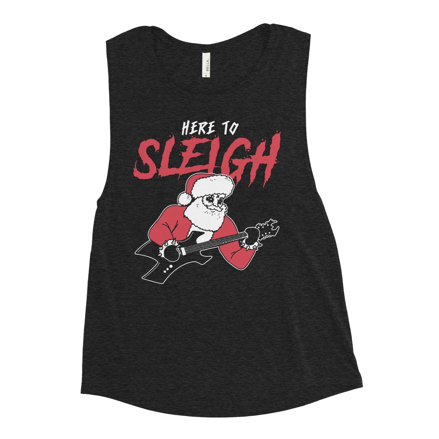 Here to Sleigh Women's Muscle Tank