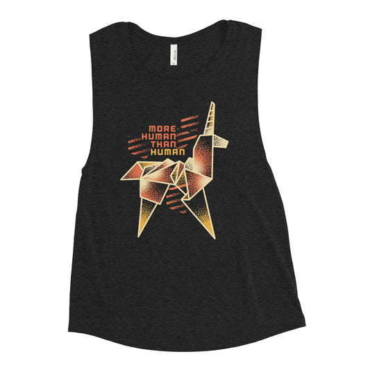 More Human Than Human Women's Muscle Tank