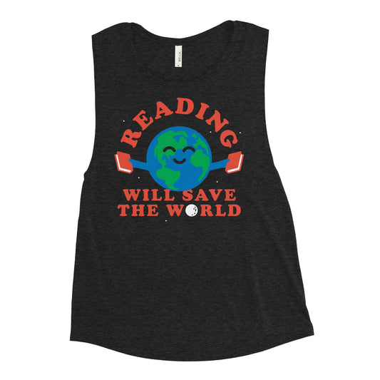 Reading Will Save The World Women's Muscle Tank