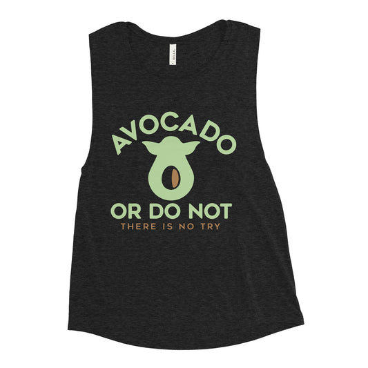 Avocado Or Do Not Women's Muscle Tank