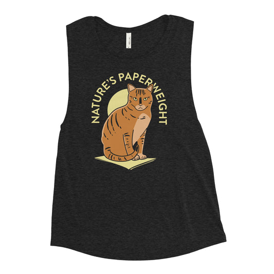 Nature's Paperweight Women's Muscle Tank