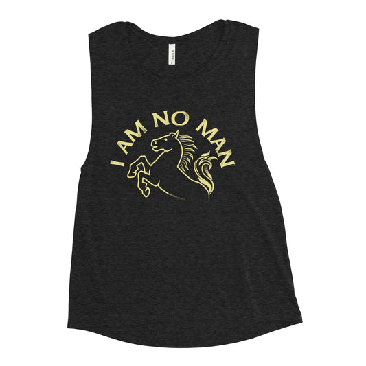 I Am No Man Women's Muscle Tank