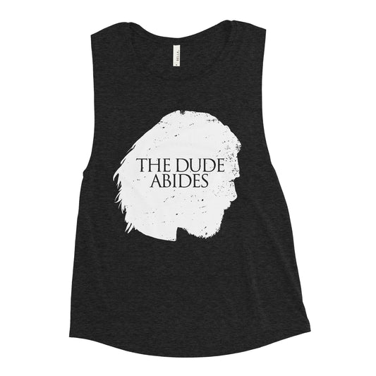 The Dude Abides Women's Muscle Tank