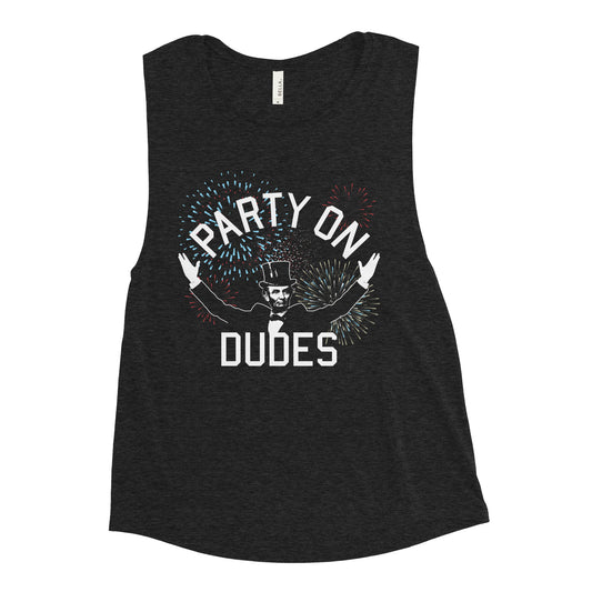 Party On Dudes Women's Muscle Tank