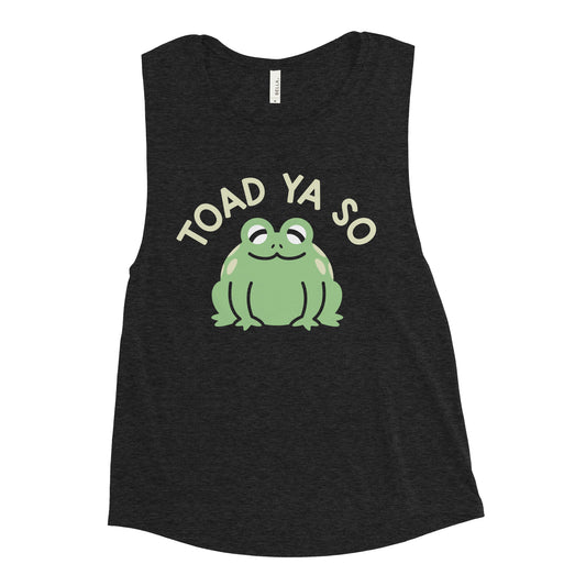 Toad Ya So Women's Muscle Tank